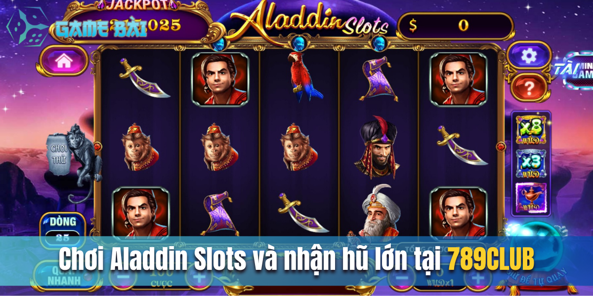 Chơi Aladdin Slots và nhận hũ lớn tại 789CLUB