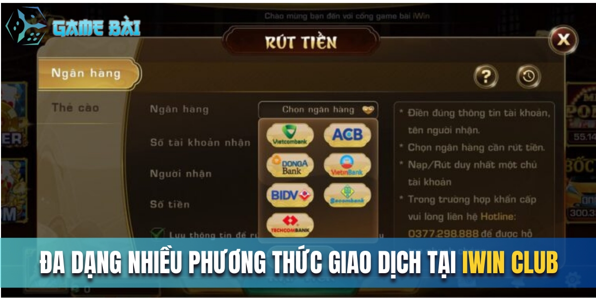 Đa dạng nhiều phương thức giao dịch 