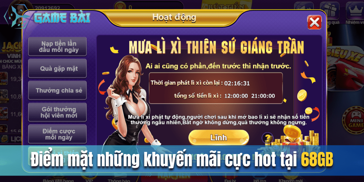 Điểm mặt những khuyến mãi cực hot tại 68GB