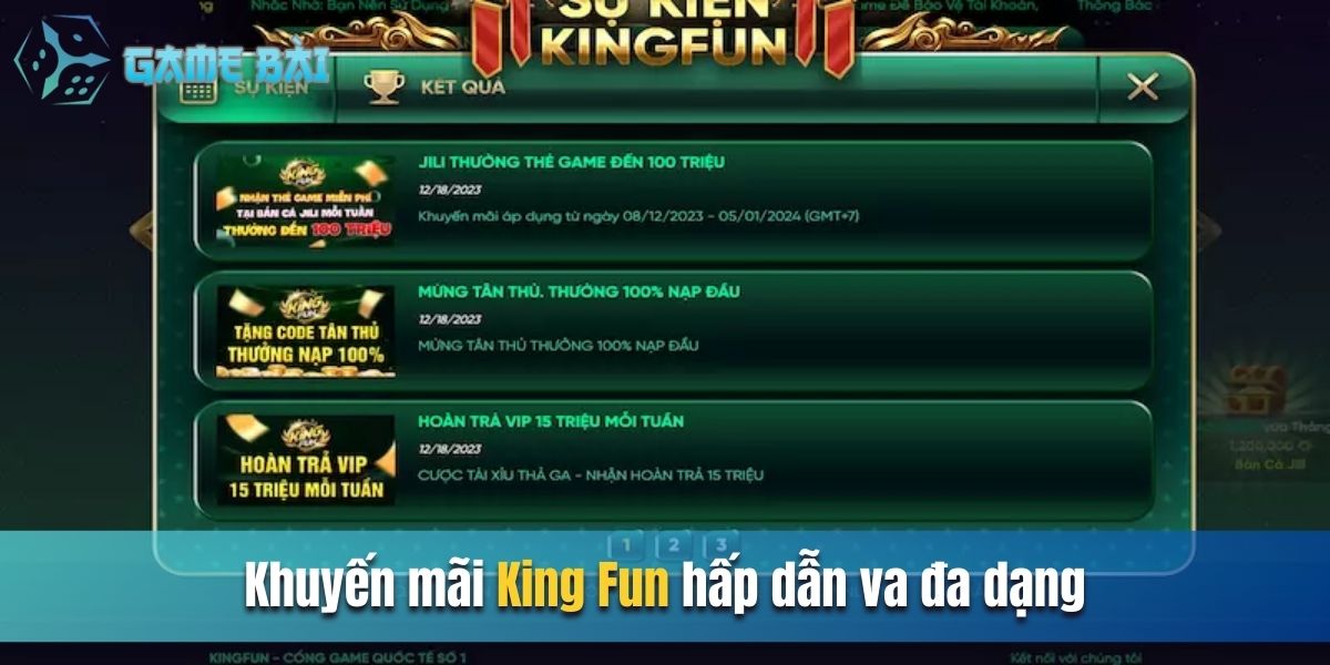 Khuyến mãi King Fun hấp dẫn và đa dạng cho mọi thành viên